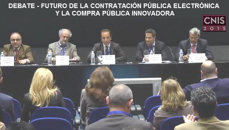 CNIS 2015: Mesa debate de Contratación Pública Electrónica